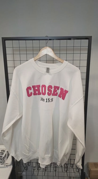 Unisex Sweatshirt Chosen John 15:16 Available in Different Colors