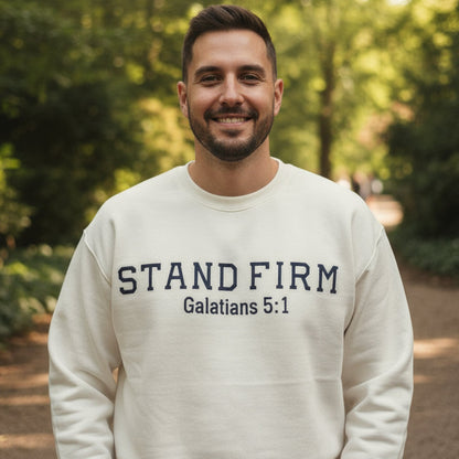 Unisex Sweatshirt Standfirm Galatians 5:1 Chenile Letters