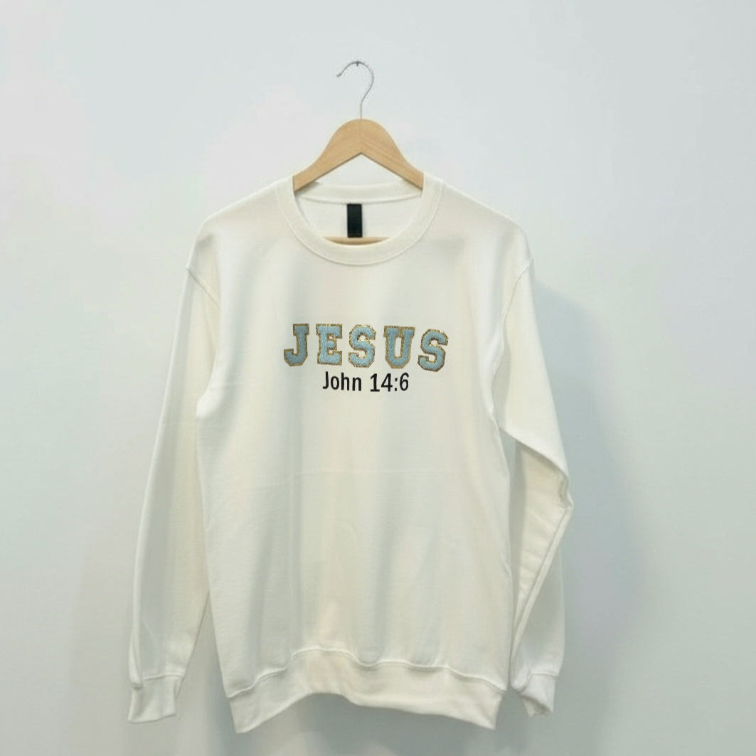 Women's Sweatshirt Jesus John 14:6 Chenile  Letters- Available in Different Colors