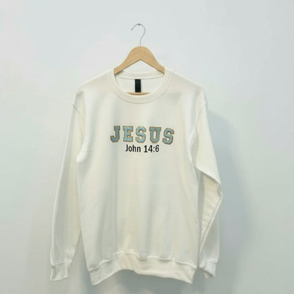 Women's Sweatshirt Jesus John 14:6 Chenile  Letters- Available in Different Colors
