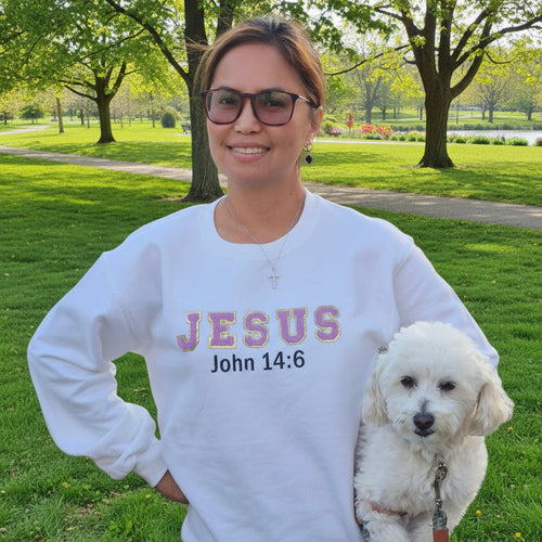 Women's Sweatshirt Jesus John 14:6 Chenile  Letters- Available in Different Colors